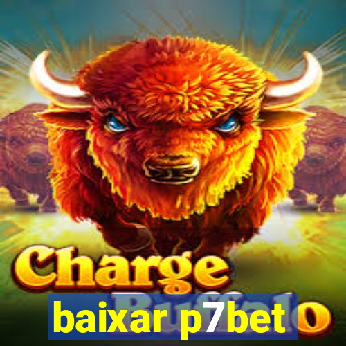 baixar p7bet